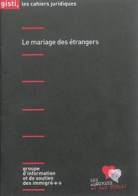 Le mariage des étrangers