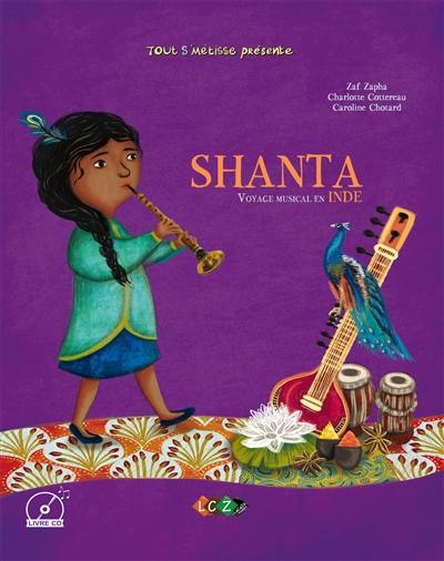 Shanta : voyage musical en Inde