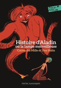 Histoire d'Aladin ou La lampe merveilleuse