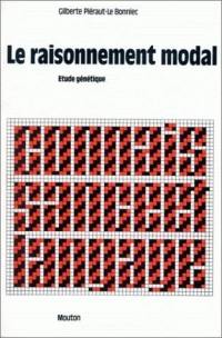 Le Raisonnement modal : étude génétique