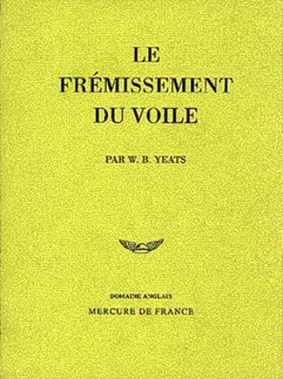 Autobiographie. Vol. 2. Le frémissement du voile