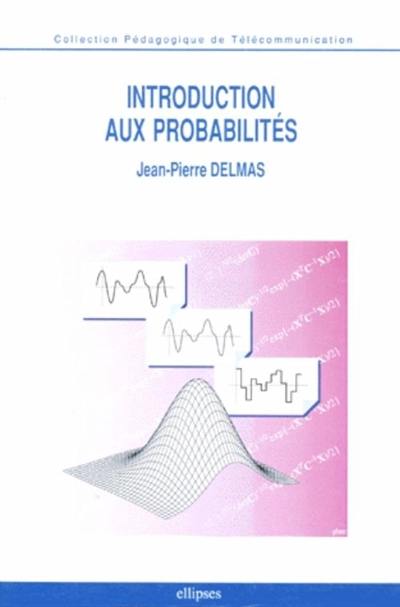 Introduction aux probabilités