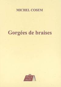 Gorgées de braises