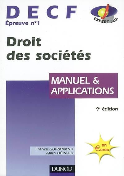 Droit des sociétés, des autres groupements et des entreprises en difficulté : DECF n° 1 : manuel et applications