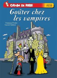 Grain de rire. Goûter chez les vampires