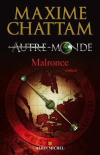 Autre-monde. Vol. 2. Malronce