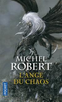 L'agent des ombres. Vol. 1. L'ange du Chaos