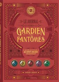 Le journal d'un gardien de fantômes