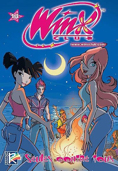 Winx Club. Vol. 14. Seules contre tous