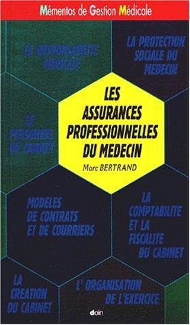 Les assurances professionnelles du médecin