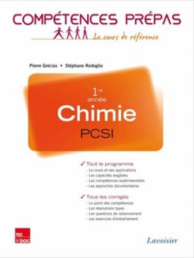 Chimie PCSI 1re année : tout le programme, tous les corrigés