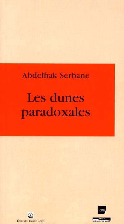 Les dunes paradoxales