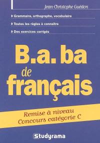 B.A. BA de français : remise à niveau concours catégorie C