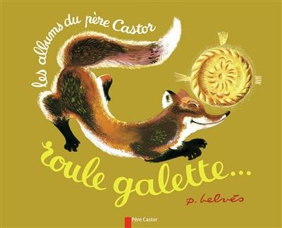 Roule galette...