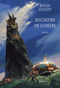 Seigneurs de lumière : romans