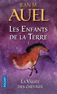 Les enfants de la Terre. Vol. 2. La vallée des chevaux