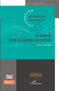 Le tutorat dans la recherche-action : un dispositif à disposition