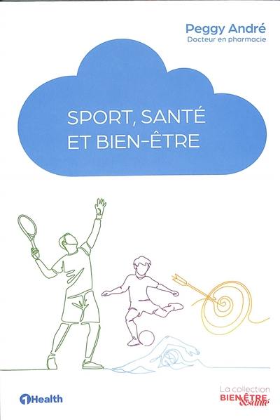 Sport, santé et bien-être