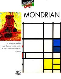 Mondrian : 1872-1944