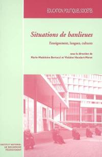 Situations de banlieues : enseignement, langues, cultures