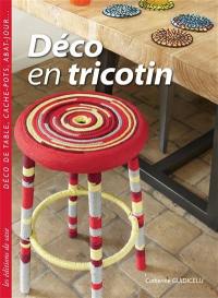 Déco en tricotin : déco de table, cache-pots, abat-jour...