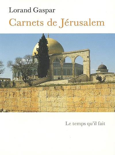 Carnets de Jérusalem