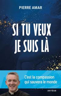 Si tu veux je suis là