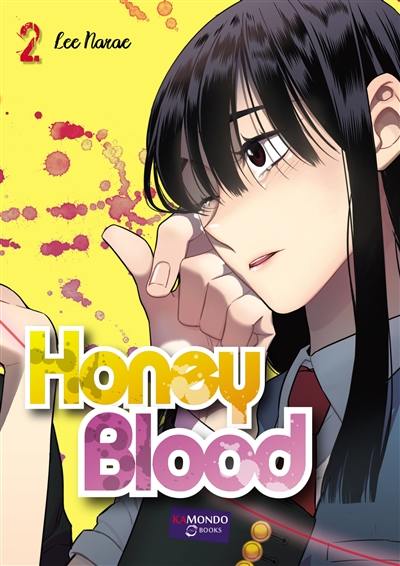 Honey blood. Vol. 2