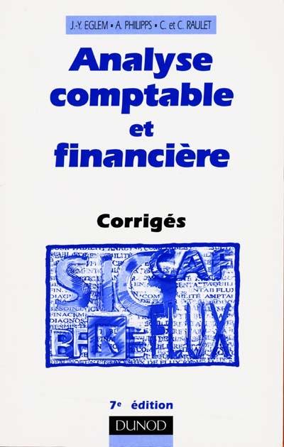 Analyse comptable et financière : corrigés