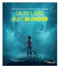 La 3D libre avec Blender