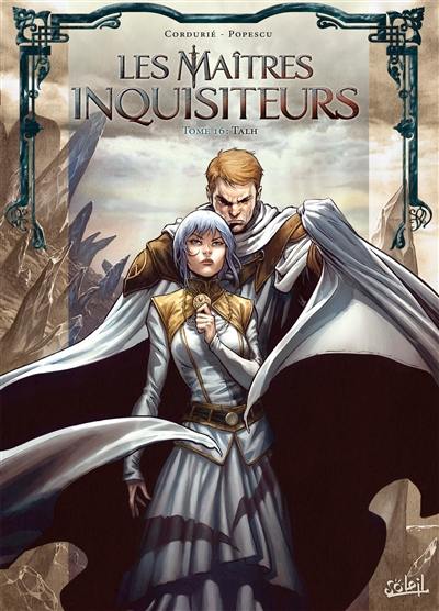 Les maîtres inquisiteurs. Vol. 16. Talh