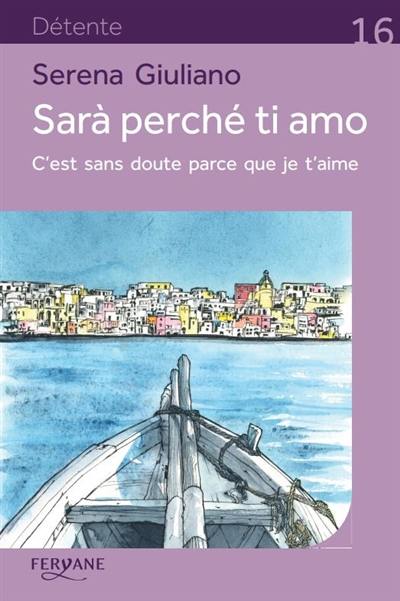 Sarà perché ti amo. C'est sans doute parce que je t'aime