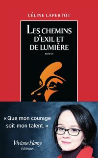 Les chemins d'exil et de lumière