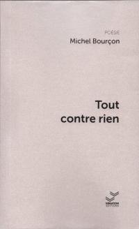 Tout contre rien