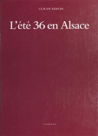 L'été 36 en Alsace : des grandes grèves aux premiers congés