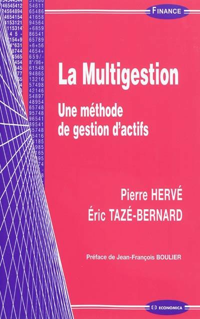 La multigestion : une méthode de gestion des actifs