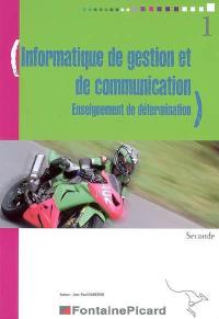 Informatique de gestion et de communication, enseignement de détermination : seconde