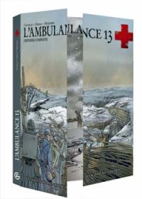 L'ambulance 13 : histoire complète : cycle 1