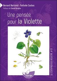 Une pensée pour la violette