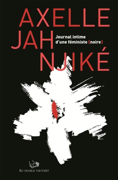 Journal intime d'une féministe (noire)