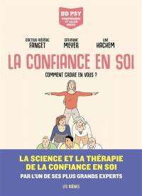 La confiance en soi : comment croire en vous ?