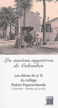 Les anciens mystères de Colombes