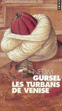 Les turbans de Venise