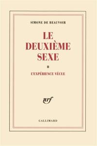 Le deuxième sexe. Vol. 2