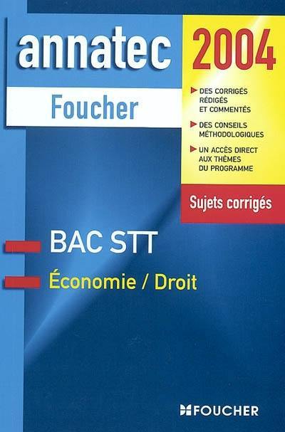 Bac STT économie-droit : sujets corrigés