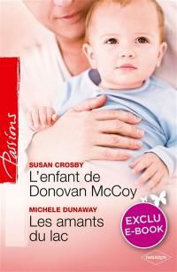 L'enfant de Donovan McCoy. Les amants du lac