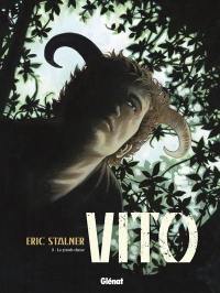 Vito. Vol. 3. La grande chasse