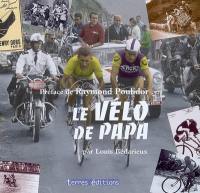 Le vélo de papa