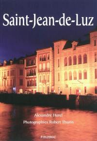 Saint-Jean-de-Luz : abécédaire thématique