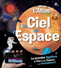 L'atlas plus : le ciel et l'espace